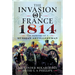 The Invasion of France, 1814: The Memoirs of a Russian Artilleryman