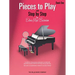 Pieces to Play - Book 1: Piano Solos Composed to Correlate Exactly with Edna Mae Burnam's Step by Step