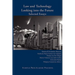 Law and Technology: Looking Into the Future. Selected Essays.