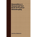 Housewifery; A Manual And Text Book Of Practical Housekeeping