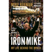 Iron Mike: My Life Behind the Bench