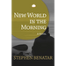 New World in the Morning