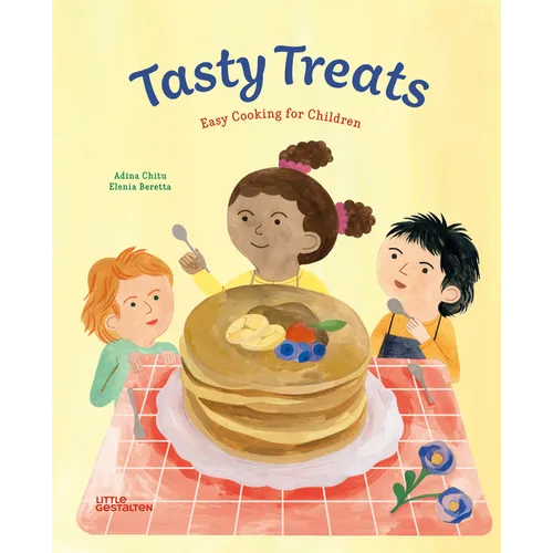 Tasty Treats: Easy Cooking for Children