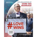 The Legalization of Same-Sex Marriage