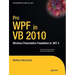 Pro Wpf in VB 2010: Windows Presentation Foundation in .Net 4
