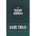 A Tramp Abroad