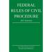 Federal Rules of Civil Procedure; 2017 Edition