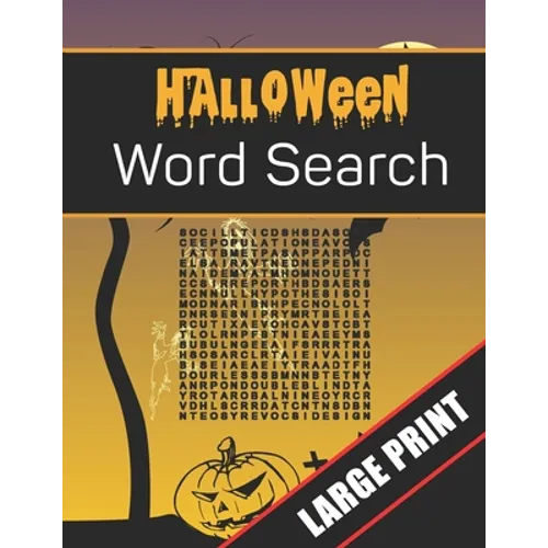 Halloween Word Search Large Print: 96 Word Search Activities for Everyone (Holiday Word Search)