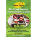 90+ Tés de Hierbas Medicinales para su Salud