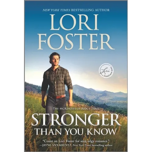 Stronger Than You Know