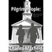 Pilgrim People: A History of the United Church of Christ and Its Antecedents