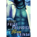 Pride, Prejudice, and the Alien Prince: a scifi romance retelling