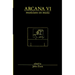 Arcana VI: Musicians on Music