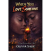 When you love someone