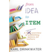 From Idea To Item