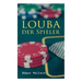 Louba der Spieler