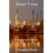 Green Troop, Poisoned River