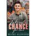 Taking A Chance For Love