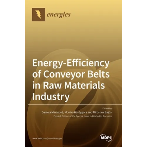 Energy-Efficiency of Conveyor Belts in Raw Materials Industry