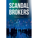 Scandal Brokers