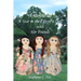 Antoinette: A Year in the Life of a Doll with Her Friends