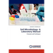 Soil Microbiology- A Laboratory Manual