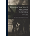 Reminiscences of Abraham Lincoln: and, Notes of a Visit to California: Two Lectures