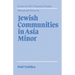Jewish Communities in Asia Minor