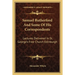 Samuel Rutherford And Some Of His Correspondents: Lectures Delivered In St. George's Free Church Edinburgh