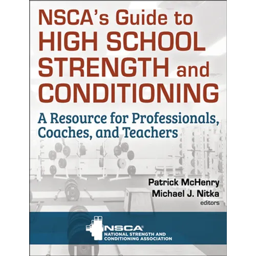 Nsca's Guide to High School Strength and Conditioning