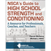 Nsca's Guide to High School Strength and Conditioning