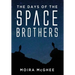 The Days of the Space Brothers