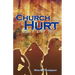 Church Hurt Ain't No Joke