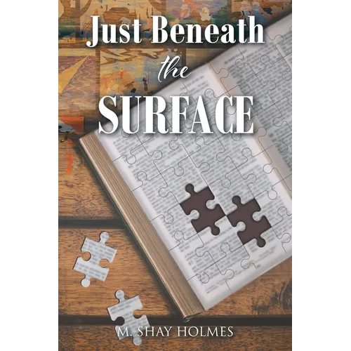 Just Beneath the Surface
