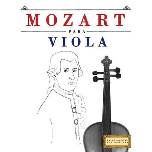 Mozart Para Viola: 10 Piezas F