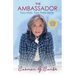 The Ambassador: Two Hats. Two Presidents.