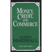 Money, Credit, and Commerce
