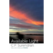 Available Light: New and Collected Poems