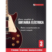 Curso completo de guitarra eléctrica nivel 3