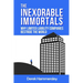 The Inexorable Immortals: Why Limited Liability Companies Bestride the World