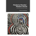 Madame Monde/Madam World: One-Act and Short Plays