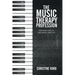 The Music Therapy Profession: Inspiring Health, Wellness, and Joy