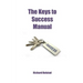 The Keys to Success
