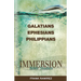Immersion Bible Studies: Galatians, Ephesians, Philippians