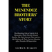 The Menendez Brothers' Story: The Shocking Tale of Lyle & Erik Menendez, Their Parents' Brutal Deaths, The Dark Secrets That Led to a Life Sentence