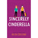 Sincerely Cinderella