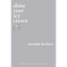 Shine Your Icy Crown