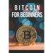Bitcoin for Beginners: An initial approach to the world of cryptocurrency