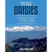 Wild Daisies: At the destination of the Toy Train in the dying days of the Raj -- A North Pointer's recollections of The School on the Hill