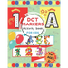 Dot Markers Activity Book for Kids.: ABC 123 Alphabet & Numbers Dot Pages Capital & Small Letters Counting Images Game Extra Drawing Canvas Toddler, P